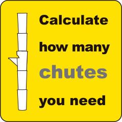 Calculate how many chutes and hoppers you need
